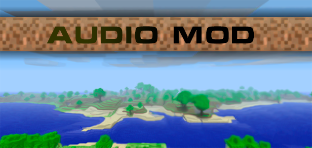 Audio Mod [1.4.7]